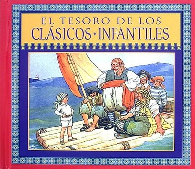 EL TESORO DE LOS CLASICOS INFANTILES (SPANISH EDITION) By Gonzalez Claudia VG
