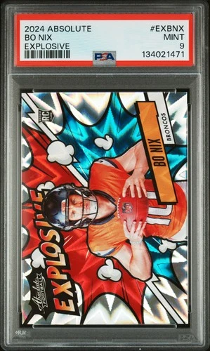2024 PANINI ABSOLUTE EXPLOSIVE #EXBNX BO NIX PSA 9