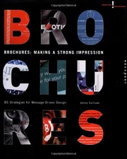 BROCHURES: MAKING A STRONG IMPRESSION : 85 STRATEGIES FOR By Jenny Sullivan Mint