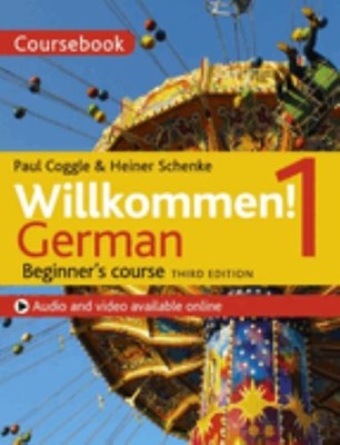 Willkommen! 1 (Third edition) German Beginner's course: Cours... by Coggle, Paul