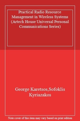 Practical Radio Resource Management in Wireless Systems (Artech 
