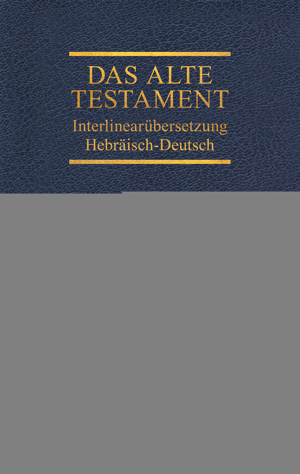 Thumbnail - Unbekannt. / Interlinearübersetzung Altes Testament, Hebr.-dt., Band 5