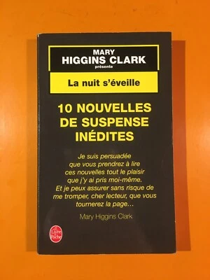 MARY HIGGINS CLARK : LA NUIT S'EVEILLE 10 NOUVELLES DE SUSPENSE INEDITES! - Photo 1/2