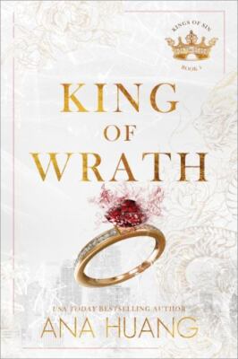 King of Wrath [Kings of Sin, 1] - Huang, Ana - Good