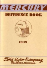 1939 Mercury Series 99a Owners Manual 1939 Mercury Series 99a Owners Manual