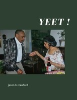 Jason B Crawford | Yeet! | Taschenbuch | Englisch (2025) | EAN 9781632431707