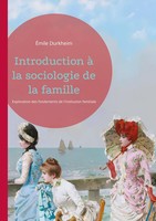 Introduction à La Sociologie De La Famille ÉMile Durkheim Taschenbuch 2025