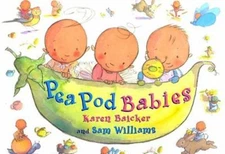 Pea Pod Babies Hardcover Karen Baicker