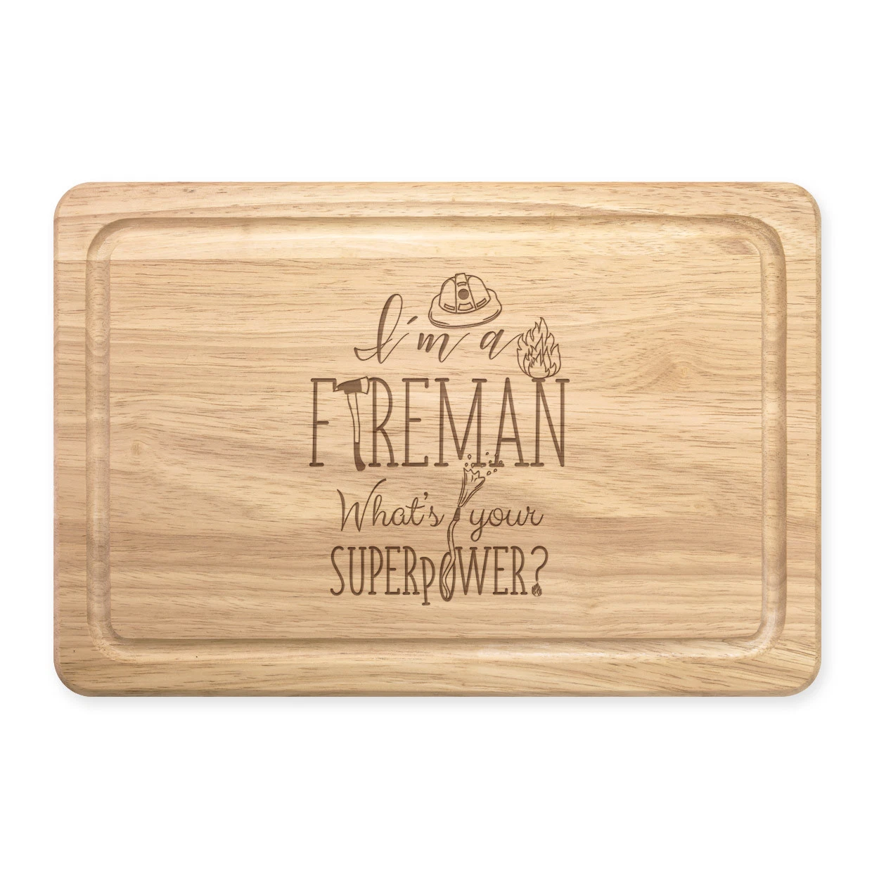 I'M A Fireman What's Your Superpower Rectangular Wooden Cutting Board -