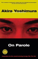 Akira Yoshimura (U. A.) | On Parole | Taschenbuch | Englisch (2000)