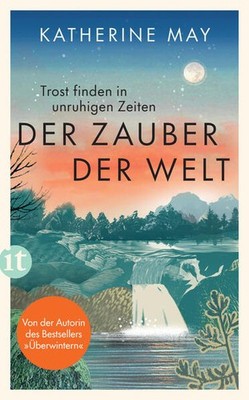 Der Zauber der Welt | Katherine May | deutsch