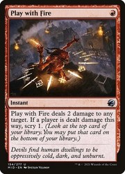Play with Fire 154/277 Innistrad: Midnight Hunt Foil Uncommon