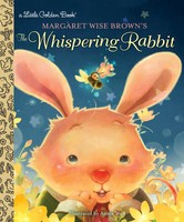 Margaret Wise Brown's The Whispering Rabbit | Margaret Wise Brown | Englisch