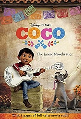 Coco: The Junior Novelization Disney/Pixar Coco Paperback Angela