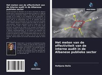 Het Meten Van De Effectiviteit Van De Interne Audit In De Albanese Publieke...