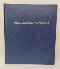 NEEDLEWORK NOSTALGIA: A Collection Of Designs From Butterrick Archives HC Book