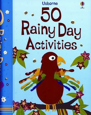 50 Rainy Day Activities (50 Things to Make and Do)