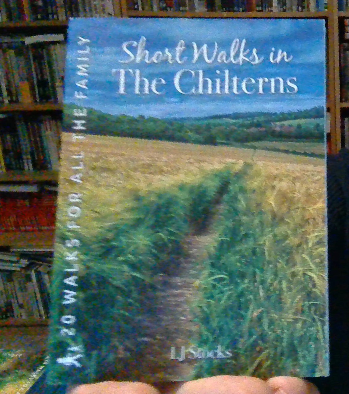 Short Walks in the Chilterns: 20 circular walks for all the family NEW