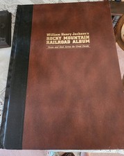 William Henry Jackson's Rocky Mountain Railroad Album, Prints, CO. Limited Ed.