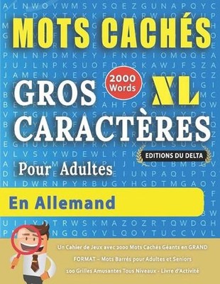MOTS CACHS GROS CARACTRES POUR ADULTES EN ALLEMAND - DITIONS DU DELTA - Un Cahie