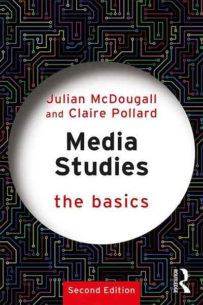 Media Studies: The Basics | Claire Pollard (U. A.) | Taschenbuch | Englisch-image