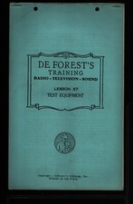 De Forest's Training 1930's Radio & TV Lesson 37 Test Equipment 022822WENON