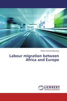 Sheku Kemoh Mansaray | Labour Migration Between Africa And Europe | Taschenbuch