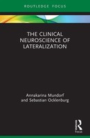 Annakarina Mundorf (U. A.) | The Clinical Neuroscience Of Lateralization | Buch