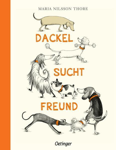 Thumbnail - Dackel Sucht Freund | Maria Nilsson Thore | 2022 | Deutsch | En Egen