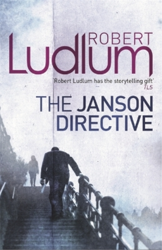 Robert Ludlum The Janson Directive (Tascabile) JANSON
