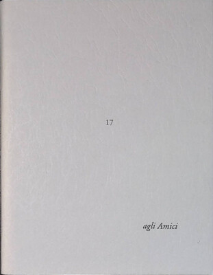 Agli Amici Nr.17. Brief von Dino Carlesi. Brief an empörte Freunde