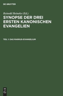 Das Markus-Evangelium: Mit Den Parallelen Aus Dem Lukas- Und...