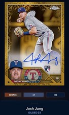 23 Topps Bunt DIGITAL Gilded Signature ICONIC 125cc Josh Jung