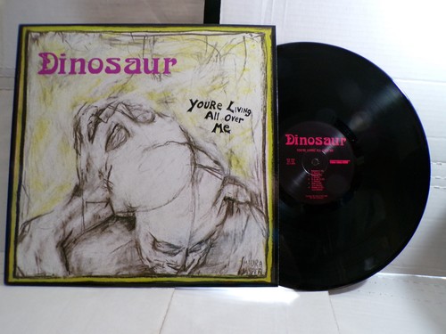 DINOSAUR YOURE LIVING ALL OVER ME EXTREMELY RARE LP SST 130 MINT- LP
