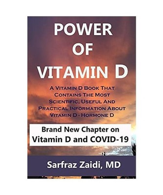 Power Of Vitamin D: A Vitamin D Book That Contains The Most Scientific, Useful A