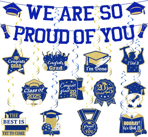 Need DIY Blue and Gold Graduation Decorations Class of 2025, We Are so Proud of