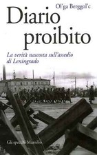 Diario proibito - Ol'ga Berggol'c (Gli specchi Marsilio) [2013]