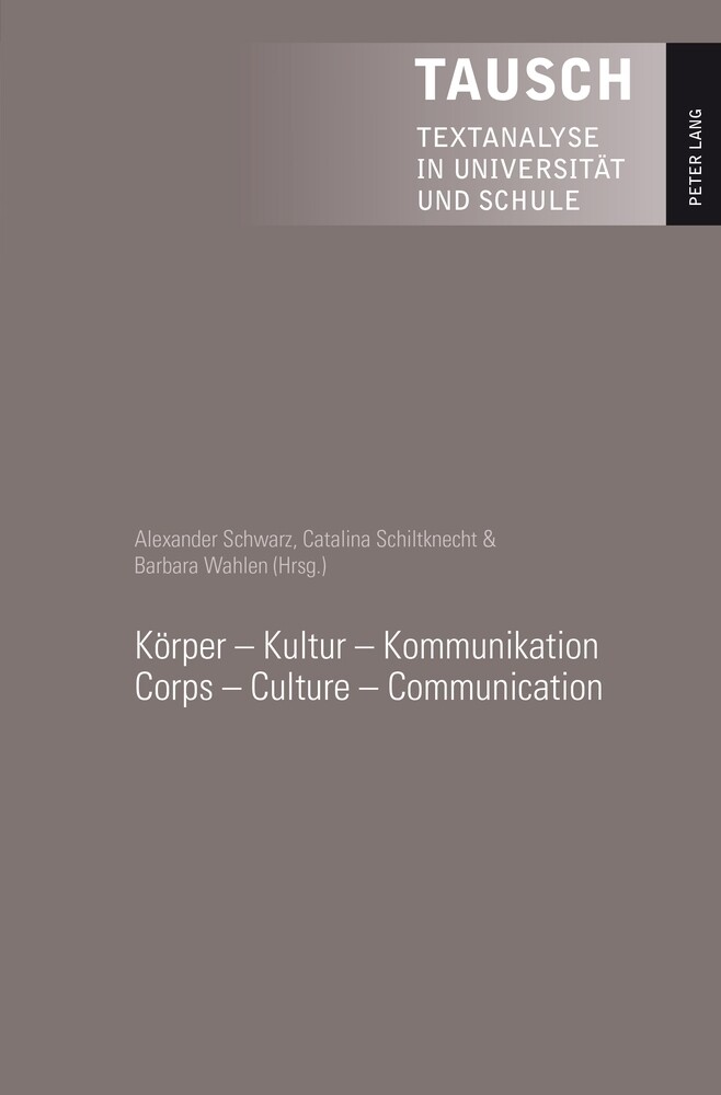 Thumbnail - Alexander Schwarz (u. A.) | Körper - Kultur - Kommunikation - Corps -
