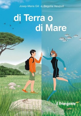 Libri Gili Josep-Maria / Vendrell Begoña - Di Terra O Di Mare