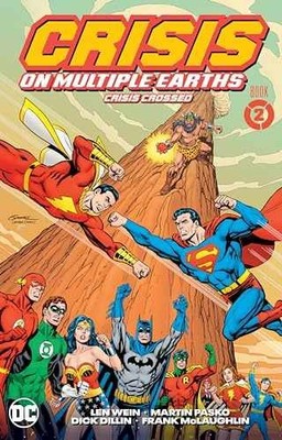 Crisis on Multiple Earths Book 2: - Paperback, by Wein Len; Conway - Acceptable