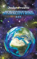 Joseph Proietto - Rediscovering God - Paperback - G245Z