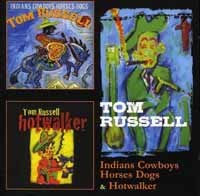 Tom Russell - Indians Cowboys Horses Dogs HOTWALKER2CD - Cd - G3Z-image