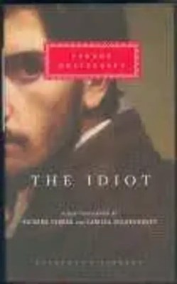 Dostoevsky, F: The Idiot | Fyodor Dostoevsky | Buch | Gebunden | Englisch | 2002