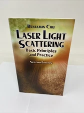 Laser Light Scattering : Basic Principles and Practice 2nd Ed VG FREE SHIPPING!