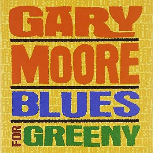 Gary Moore - Blues for Greeny - Bild 1 von 1