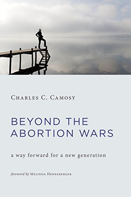 #ad Beyond the Abortion Wars A Way GOOD $5.48