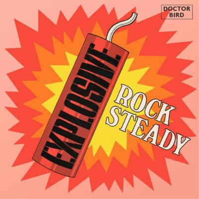 Various Artists Explosive Rock Steady (CD) Expanded  Album (UK IMPORT)