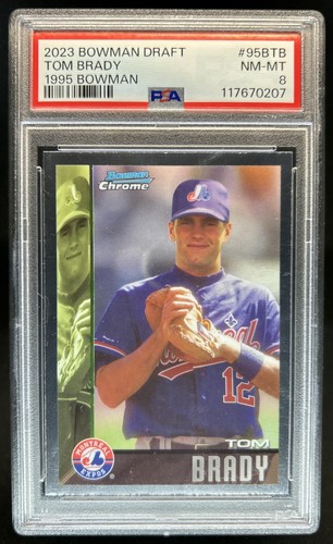 2023 Bowman Draft Tom Brady 1995 Dream Picks #95B-TB Expos PSA 8
