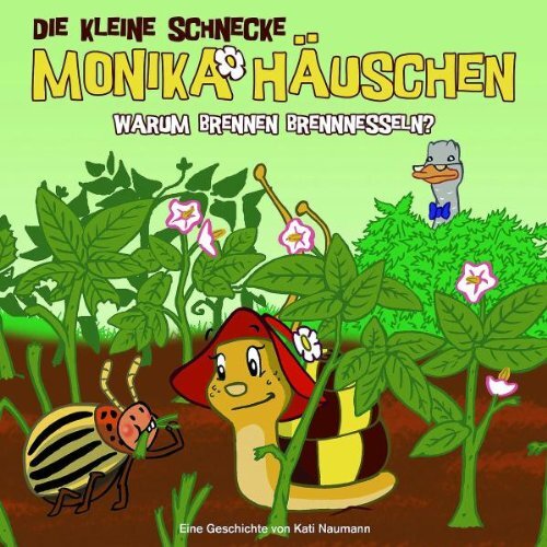 Die kleine Schnecke Monika Häuschen 14: Warum Brennen Brennnesseln? (CD)