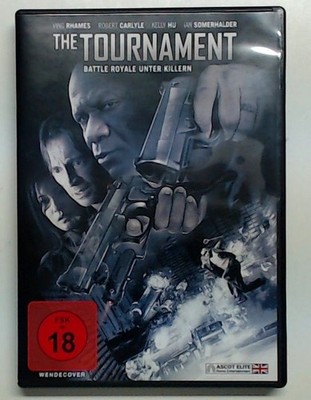 The Tournament Ian Somerhalder Ving Rhames  und  Robert Carlyle: